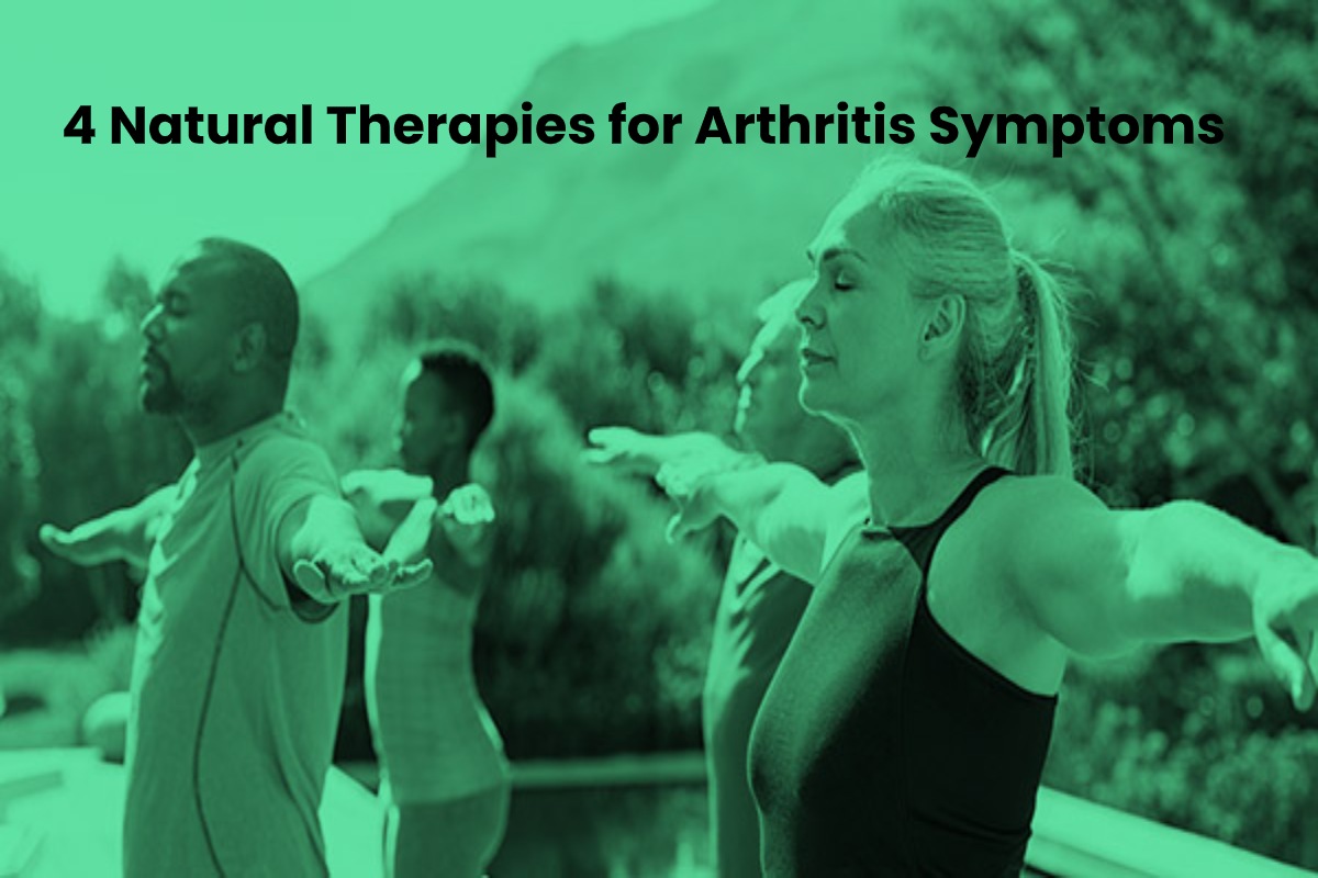 4 Pure Therapies for Arthritis Signs