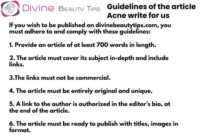 Guidelines - Acne write for us (3)