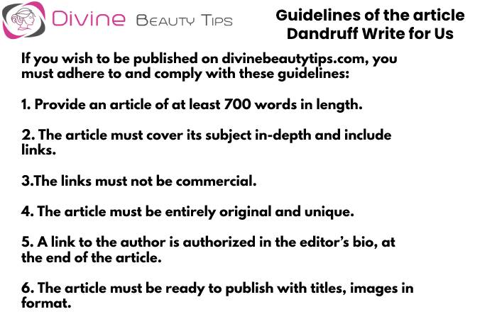 Guidelines - Dandruff write for us(4)