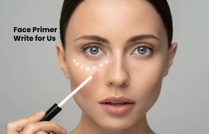 face primer write for us