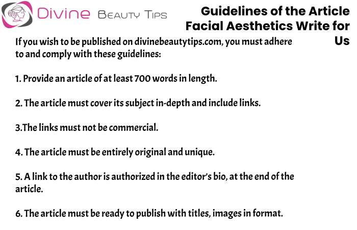 guidelines Facial Aesthetics write for us(12)