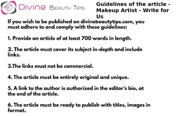 Guidelines of the Article – Makeup Artist Write for Us