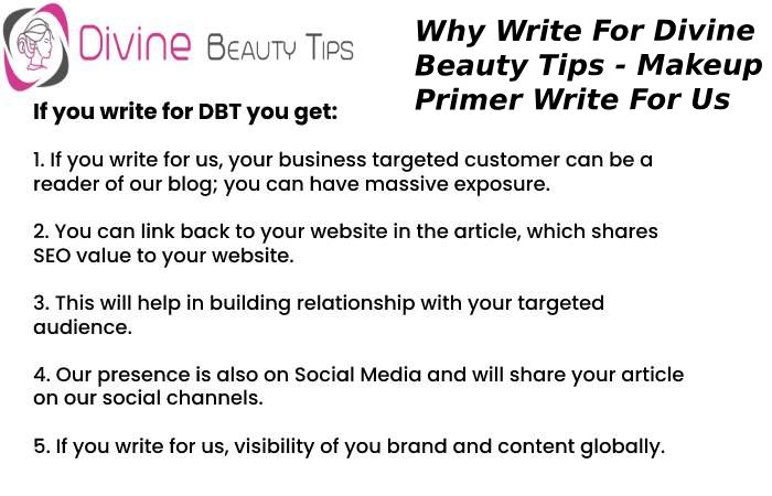 Why Write For Divine Beauty Tips Reviews – Makeup Primer Write for Us